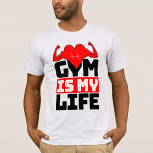 Gym Est Mon T-Shirt De Vie