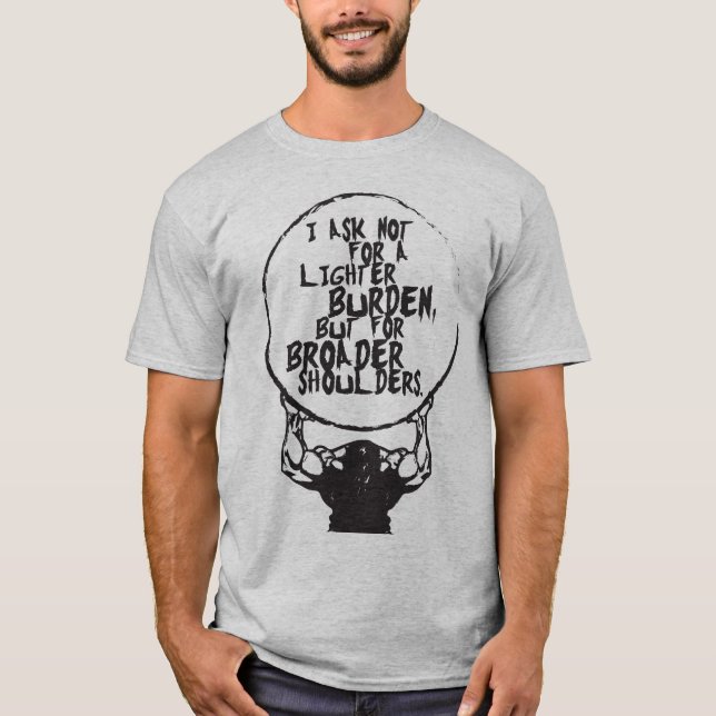 Gym Fitness Workout - Broader Shoulders T-Shirt (Front)