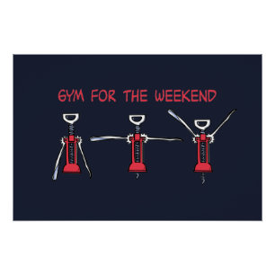 Gym for the weekend poster
