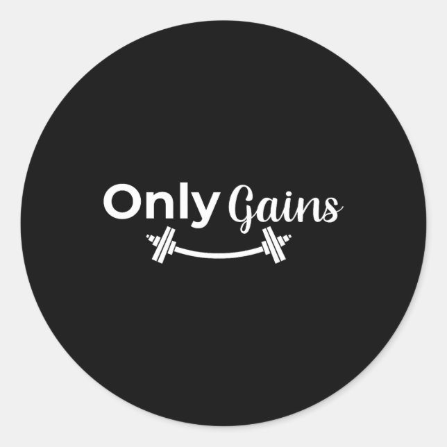 Gym Gains Only Lifting Bodybuilding Workout Funny  Classic Round Sticker (Front)
