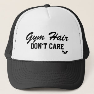 Gym Hair, Don't Care Trucker Hat
