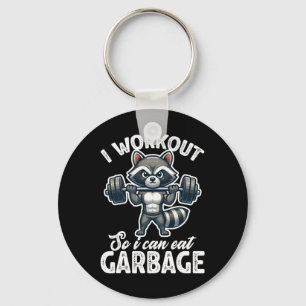 Gym I Workout So I Can Eat Garbage Raccoon Weight  Keychain