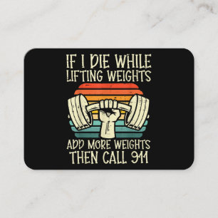 Gym If I Die Lifting Weighs Funny Workout Fitness  Business Card