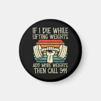 Gym If I Die Lifting Weighs Funny Workout Fitness 