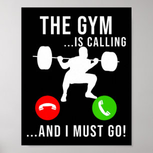 Gym Is Calling Workout Fitness Bodybuilding Weight Poster
