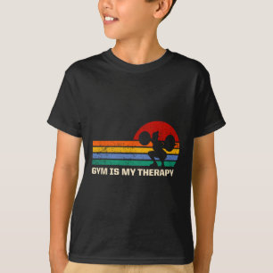 Gym Is My Therapy Workout Sayings Fitness Quotes H T-Shirt