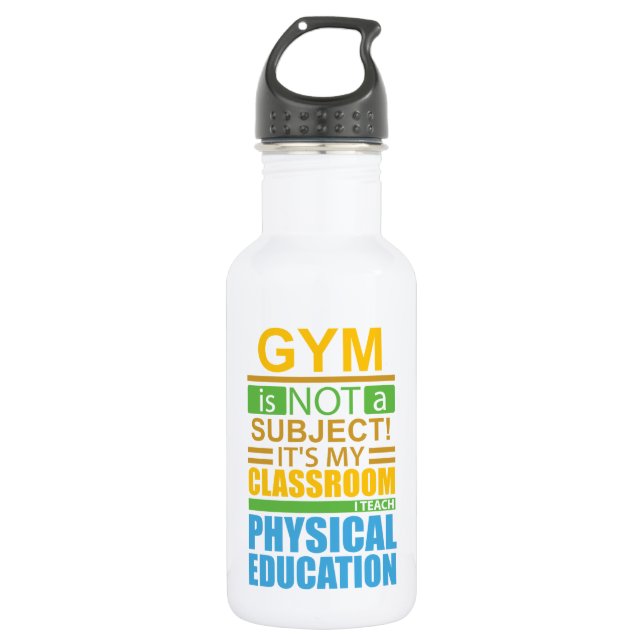 Gym is not a Subject 532 Ml Water Bottle (Front)