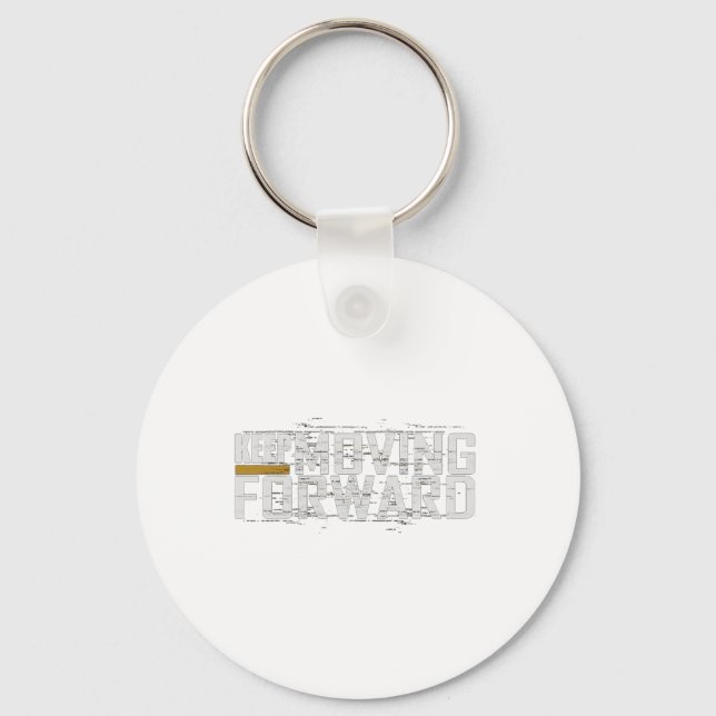 Gym Keep Moving Forward (art In Front And Back)  Keychain (Front)