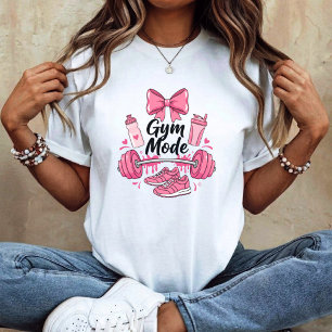 Gym Mode Funny girly sport T-Shirt