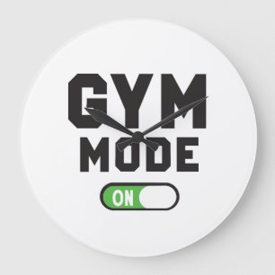 Gym Mode – Train Hard Stay Strong Large Clock