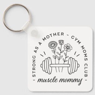 Gym mom muscle mommy mother funny keychain