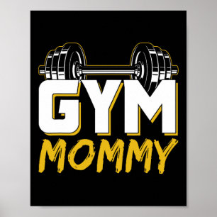 Gym Mommy Fitness Training Workout Weightlifting M Poster