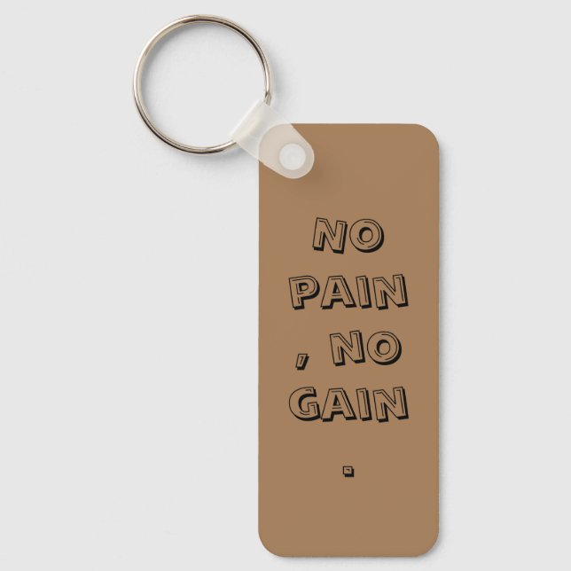 GYM Motivation Custom text  And Light Brown Keychain (Front)
