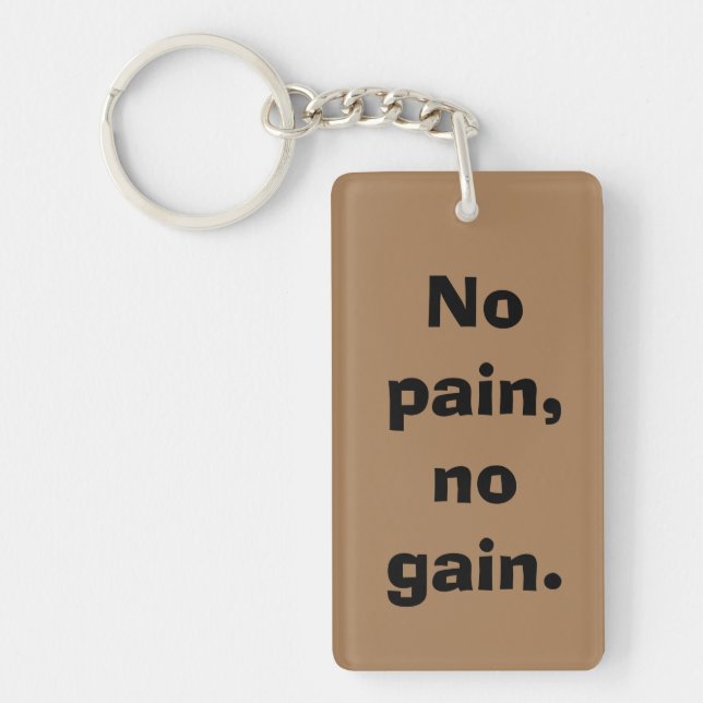 GYM Motivation Custom text  And Light Brown Keychain (Front)