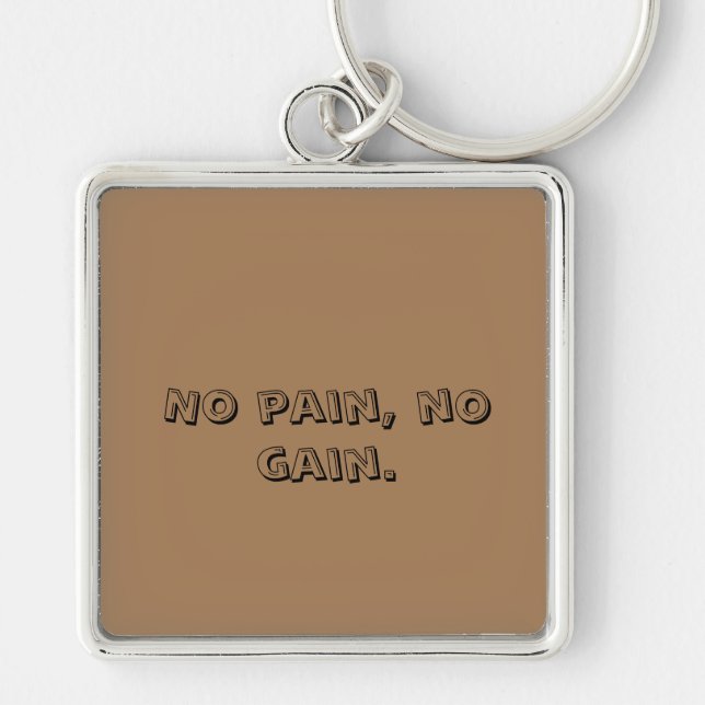 GYM Motivation Custom text  And Light Brown Keychain (Front)