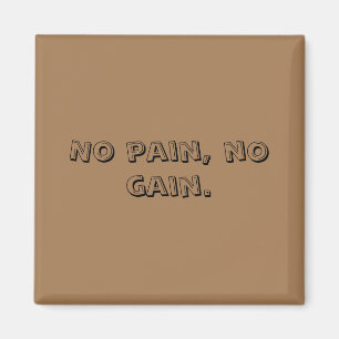 GYM Motivation Custom text And Light Brown Magnet