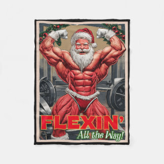 Gym Muscular Santa Claus Flexin All The Way Pump G Fleece Blanket