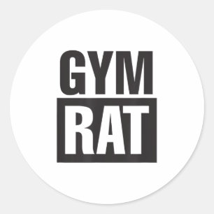 Gym Rat - Workout - Hustle - Fitness - Motivation  Classic Round Sticker