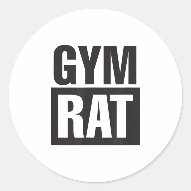 Gym Rat - Workout - Hustle - Fitness - Motivation  Classic Round Sticker (Front)