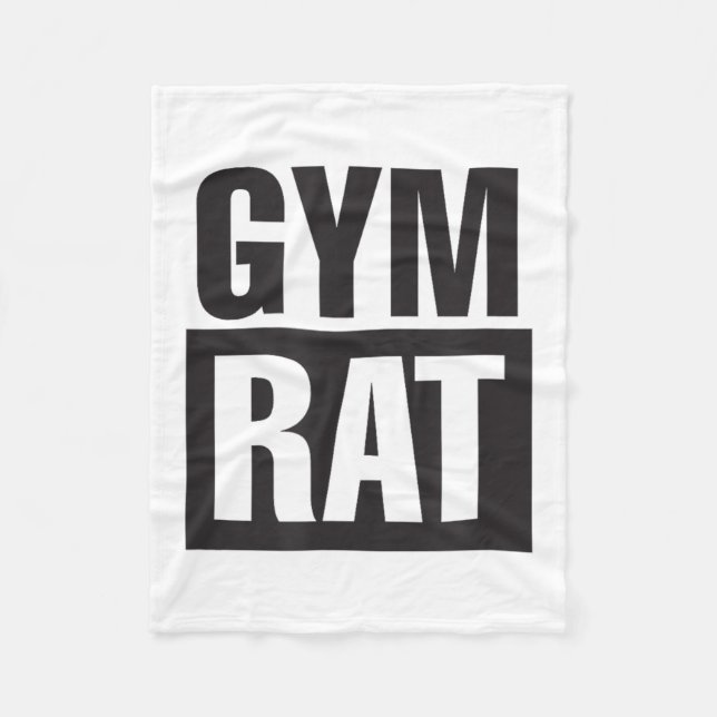 Gym Rat - Workout - Hustle - Fitness - Motivation  Fleece Blanket (Front)