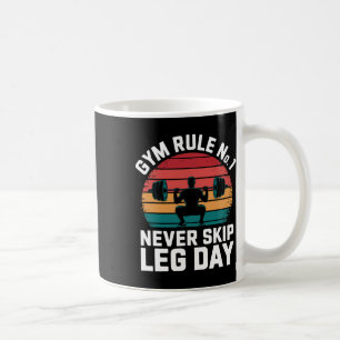 Gym Rule No1 Never Skip Leg Day Retro Bodybuilding Coffee Mug