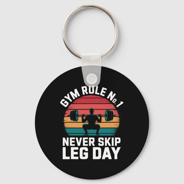 Gym Rule No1 Never Skip Leg Day Retro Bodybuilding Keychain (Front)