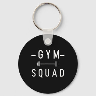 Gym Squad Bodybuilding Motivational Quote Gym Work Keychain