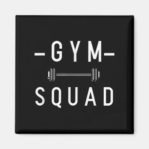 Gym Squad Bodybuilding Motivational Quote Gym Work Magnet