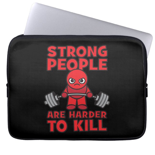 Gym - Strong People Are Harder To Kill - Kawaii Laptop Sleeve (Front)