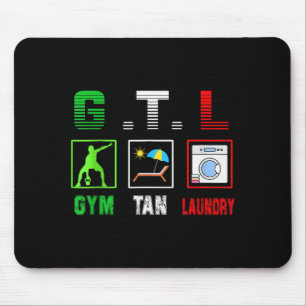 Gym Tan Laundry Gtl New Jersey Garden Nj Shore Ita Mouse Pad