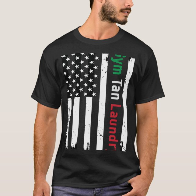 Gym Tan Laundry Gtl New Jersey Garden Nj Shore Ita T-Shirt (Front)
