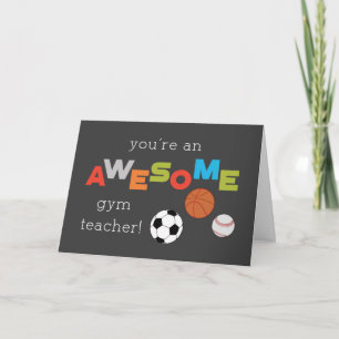 Gym Teacher Appreciation Day Balls Awesome Card