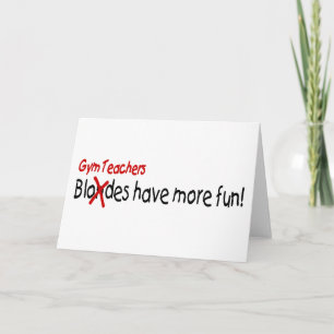 Gym Teachers Have More Fun Thank You Card