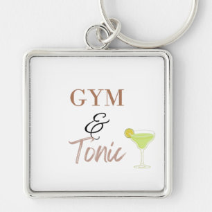 Gym & Tonic Funny Fitness Gift for Workout Lovers Keychain