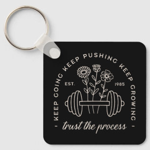 Gym trust the process keep going growth mindset keychain
