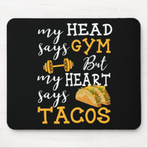 Gym vs Tacos - Funny Novelty Workout Mouse Pad