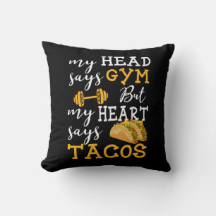 Gym vs Tacos - Funny Novelty Workout Throw Pillow