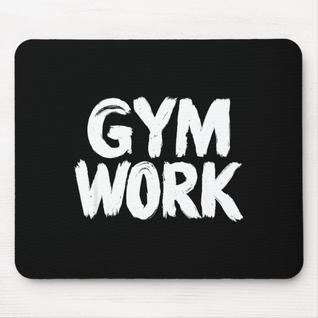 Gym Work Bodybuilding Fitness Workout  Mouse Pad (Front)