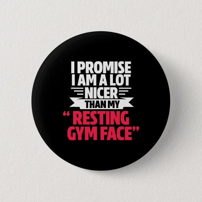Gym Workout Bodybuilding Funny My Resting Gym Face 2 Inch Round Button (Front)
