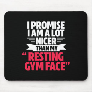 Gym Workout Bodybuilding Funny My Resting Gym Face Mouse Pad