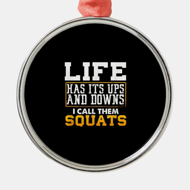 Gym Workout Weights Squat Men Women Metal Ornament (Front)