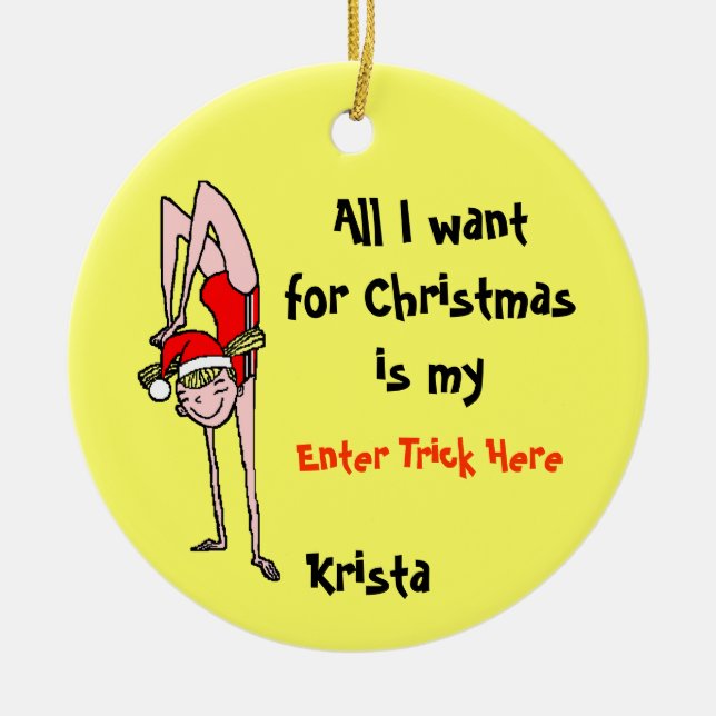 Gymnast All I want...personalized ornament (Front)