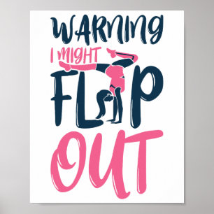 Gymnast And Cheerleader Design Warning I Might Fli Poster