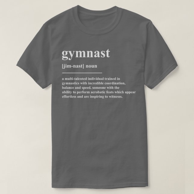 Gymnast Definition T-Shirt (Design Front)