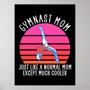Gymnast Mom Poster