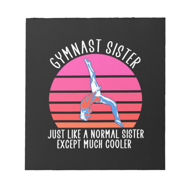 Gymnast Sister Notepad (Front)