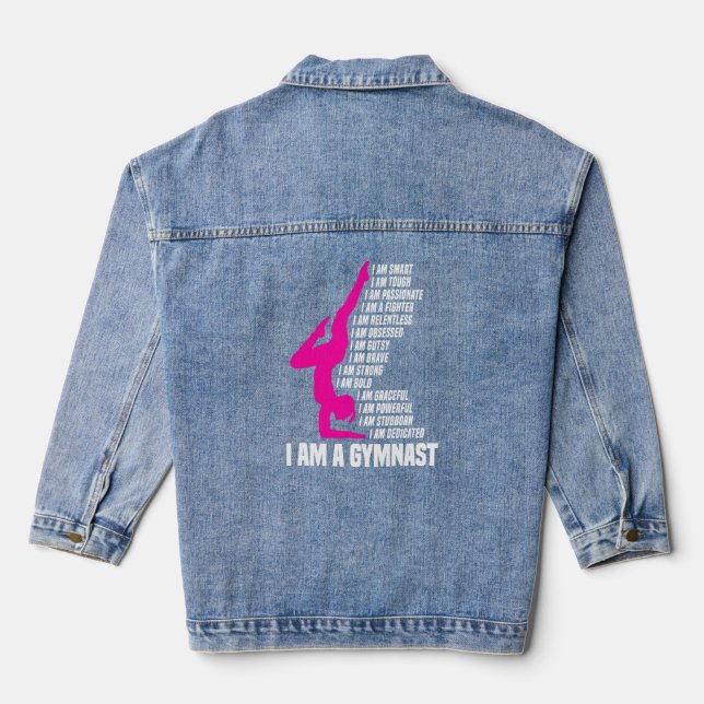 Gymnastic  I Am A Gymnast I Am Smart Gymnastics Gi Denim Jacket (Back)