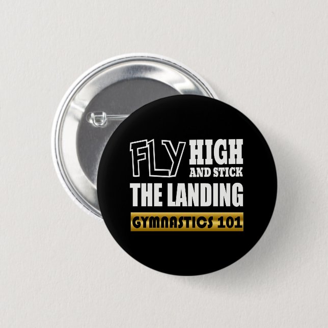 Gymnastics 101 Fly High - Bar Gymnast 2 Inch Round Button (Front & Back)