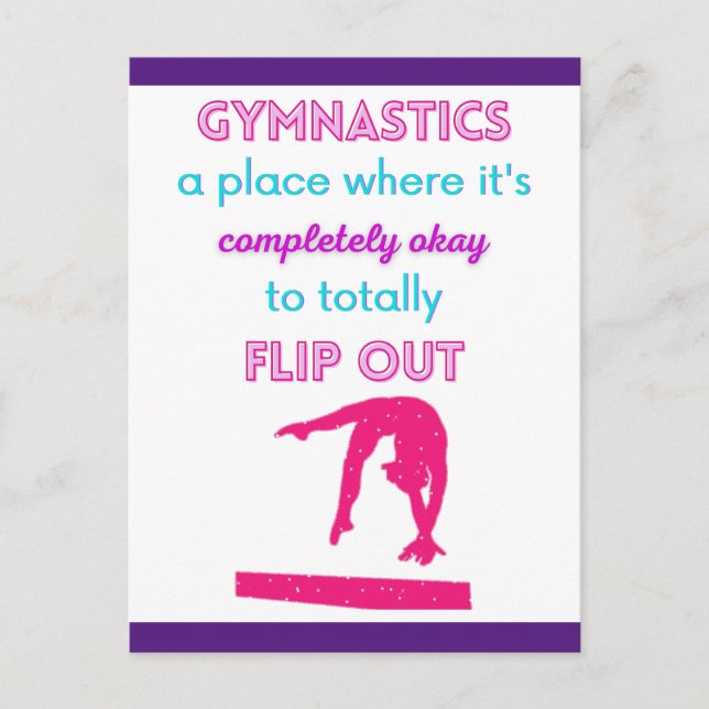 Gymnastics A Place Where It's Okay To Flip Out    Postcard (Front)