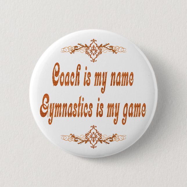 Gymnastics Coach 2 Inch Round Button (Front)